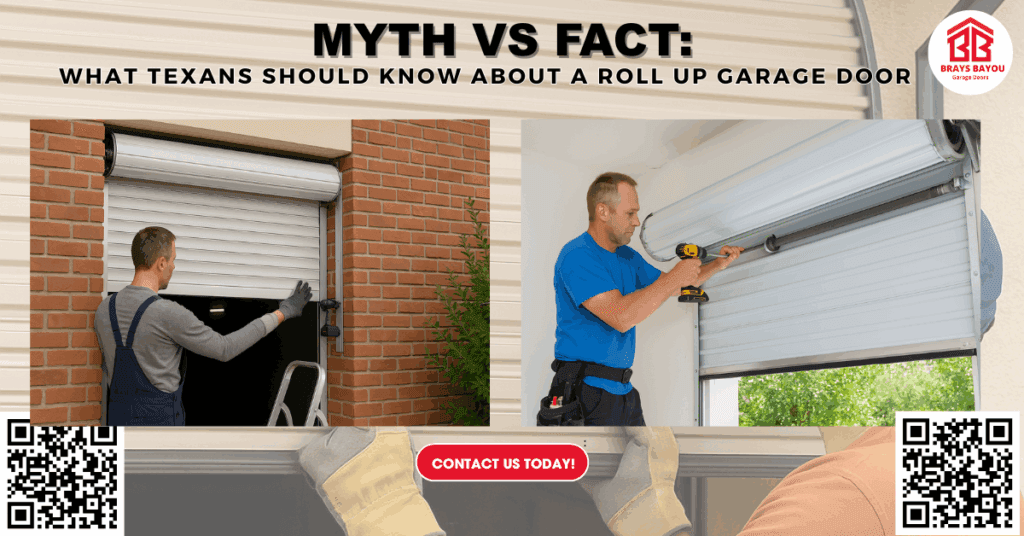 Myth vs Fact: What Texans Should Know About a Roll-Up Garage Door - Brays Bayou Garage Doors