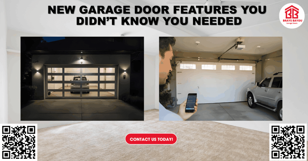 New Garage Door Features You Didn’t Know You Needed - Brays Bayou Garage Doors